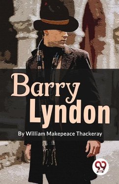 Barry Lyndon - Makepeace, Thackeray William