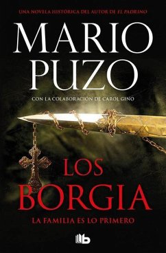 Los Borgia: La Familia Es Lo Primero / The Family - Puzo, Mario