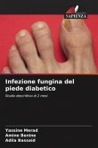 Infezione fungina del piede diabetico