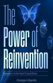 The Power of Reinvention: Doors to unlimited possibilities