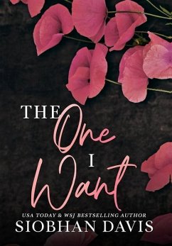 The One I Want (Hardcover) - Davis, Siobhan
