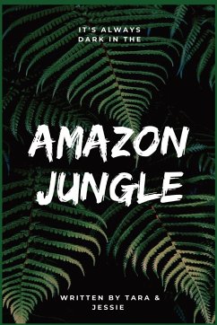 Amazon Jungle - Johnson, Jessie; Johnson, Tara