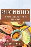 Paleo Perfetto