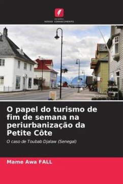 O papel do turismo de fim de semana na periurbanização da Petite Côte - Fall, Mame Awa