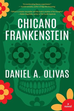 Chicano Frankenstein - Olivas, Daniel A.