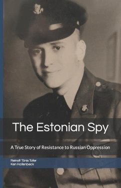 The Estonian Spy - Hallenbeck, Ken; Tofer, Reinolt Tönis
