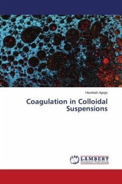 Coagulation in Colloidal Suspensions - Agogo, Hezekiah