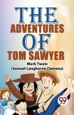 The Adventures Of Tom Sawyer