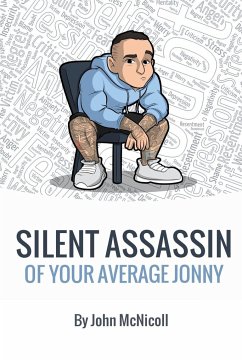 Silent Assassin of Your Average Jonny - McNicoll, John