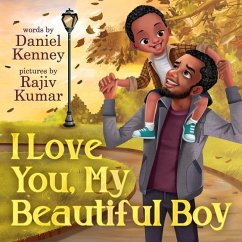 I Love You My Beautiful Boy - Kenney, Daniel