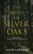 The Riddle of Silver Oaks - Bild 1