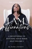 The Power of I AM Affirmations