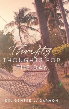 Thrifty Thoughts For The Day - Garmon, Gentre L.