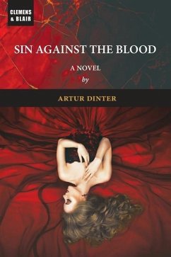 Sin Against the Blood - Dinter, Artur