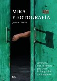 Mira y fotografía (eBook, PDF)