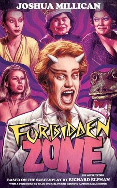 Forbidden Zone - Millican, Joshua; Elfman, Richard