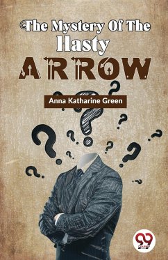 Cover The Mystery Of The Hasty Arrow