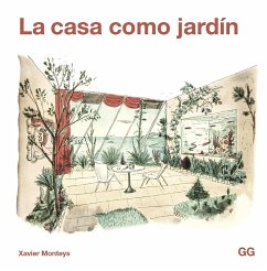 La casa como jardín (eBook, ePUB) - Monteys i Roig, Xavier