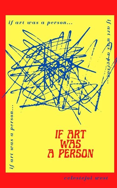 If Art Was A Person If Art Was A Person