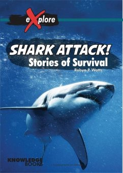 Shark Attack! - Watts, Robyn