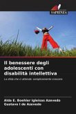 Il benessere degli adolescenti con disabilità intellettiva