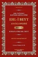 Ehl-i Sünnet Kaynaklarina Göre Ehl-i Beyt Ansiklopedisi Cilt.1 - Marasi Necefi, Seyyid