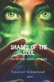 Shades of the Soul