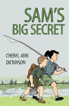 Sam's Big Secret - Dickinson, Cheryl Ann