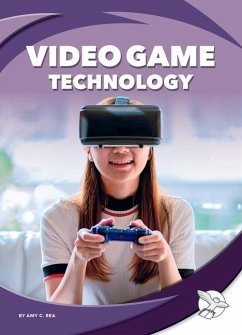 Video Game Technology - Rea, Amy C