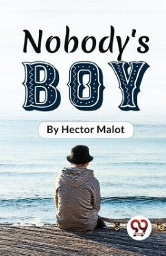 Nobody'S Boy - Malot, Hector