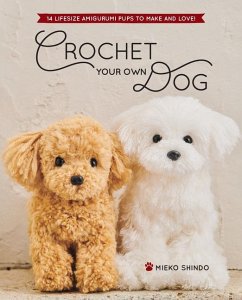 Crochet Your Own Dog - Shindo, Mieko