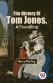 The History Of Tom Jones, A Foundling