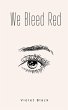 We Bleed Red - Bild 1