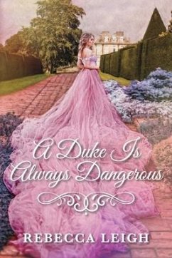Cover A Duke Is Always Dangerous