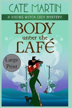 Body Under the Café - Martin, Cate