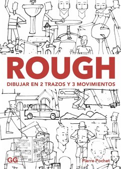 Rough. Dibujar en 2 trazos y 3 movimientos (eBook, PDF) - Pochet, Pierre