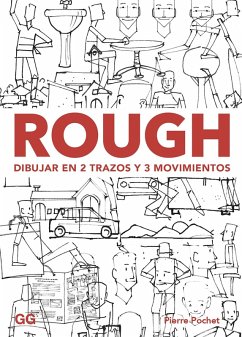Rough. Dibujar en 2 trazos y 3 movimientos (eBook, PDF) - Pochet, Pierre