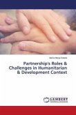 Partnership's Roles & Challenges in Humanitarian & Development Context