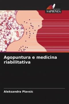 Agopuntura e medicina riabilitativa - Plavsic, Aleksandra