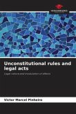Unconstitutional rules and legal acts