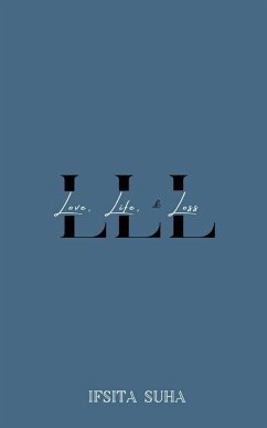 LLL (Love, Life, and Loss) - Suha, Ifsita