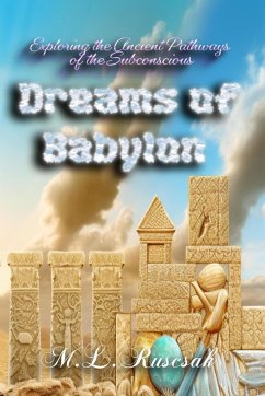 Dreams of Babylon - Ruscscak, M. L.