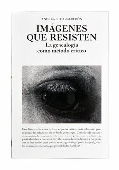 Cover Imágenes que resisten : la genealogía como método crítico