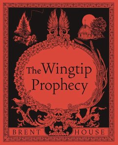 The Wingtip Prophecy - House, Brent