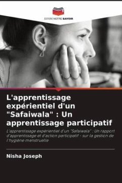 L'apprentissage expérientiel d'un 