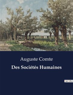 Des Sociétés Humaines - Comte, Auguste