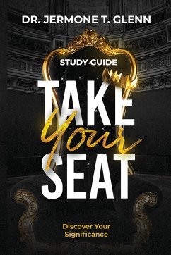 Take Your Seat Study Guide - Glenn, Jermone