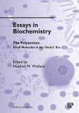 Essays in Biochemistry, Vol. 46: The Polyamines: Small Molecules in the Omics Era