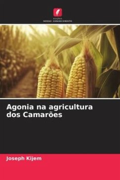 Agonia na agricultura dos Camarões - Kijem, Joseph