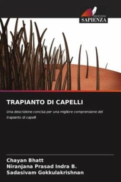 TRAPIANTO DI CAPELLI - Bhatt, Chayan;Indra B., Niranjana Prasad;Gokkulakrishnan, Sadasivam